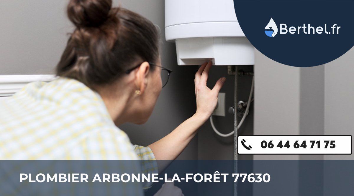 Dépannage plombier Arbonne-la-Forêt
