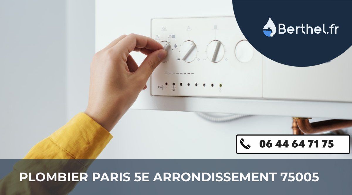 Dépannage plombier Paris 5e Arrondissement