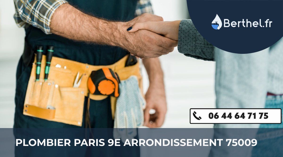 Dépannage plombier Paris 9e Arrondissement